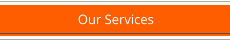 Our Services