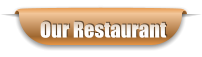Our Restaurant