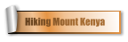 Hiking Mount Kenya